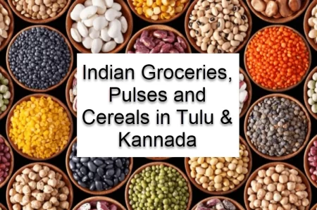 Indian Groceries, Pulses and Cereals in Tulu
