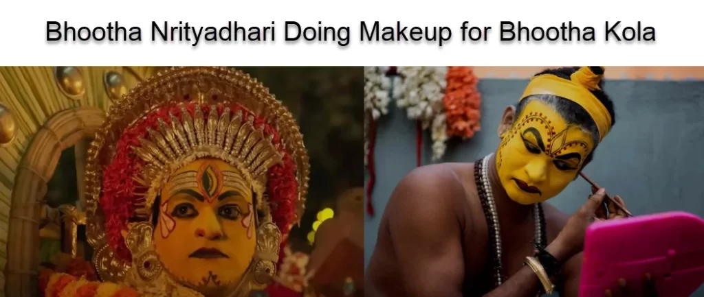 Bhutha kola makeup Tulu Nadu